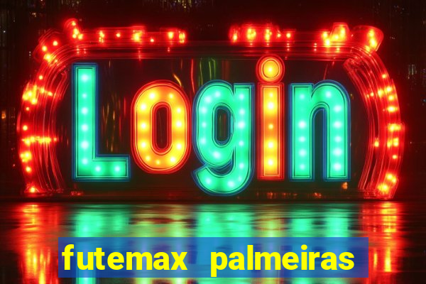 futemax palmeiras ao vivo